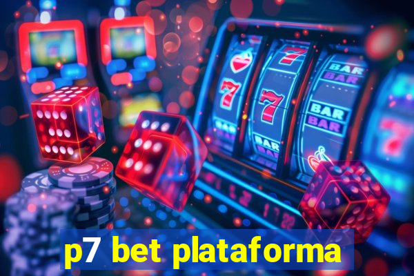 p7 bet plataforma